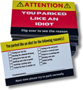You Parked Like an Idiot (Pack of 100) Bad Parking Cards Practical Joke Card