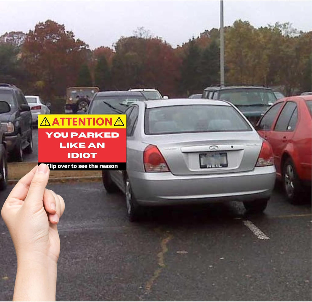You Parked Like an Idiot (Pack of 100) Bad Parking Cards Practical Joke Card
