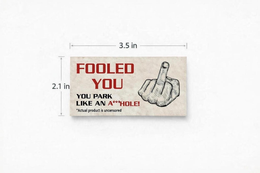 You Park Like An A-hole Bad Parking Prank Cards Look Like $50 Money From DIstance - 50 qty - leave them under Vehicle Wipers of Horrible A-Hole Drivers!