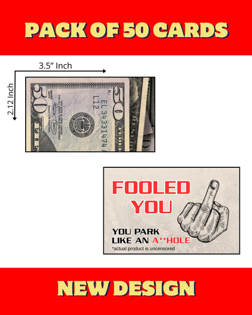 You Park Like An A-hole Bad Parking Prank Cards Look Like $50 Folded Money - 50 qty - leave them under Vehicle Wipers of Horrible A-Hole Drivers!